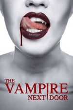 Watch The Vampire Next Door 123MoviesFree