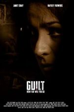 Watch Guilt 123MoviesFree