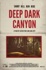 Watch Deep Dark Canyon 123MoviesFree
