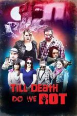 Watch Till Death Do We Rot 123MoviesFree