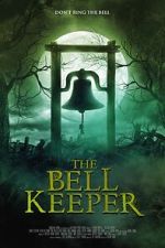 Watch The Bell Keeper 123MoviesFree