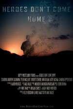Watch Heroes Don\'t Come Home 123MoviesFree