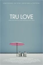 Watch Tru Love 123MoviesFree