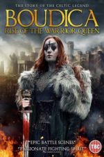 Watch Boudica: Rise of the Warrior Queen 123MoviesFree