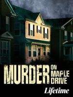 Watch Murder on Maple Drive 123MoviesFree