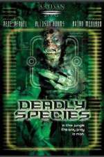 Watch Deadly Species 123MoviesFree