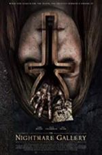 Watch The Nightmare Gallery 123MoviesFree