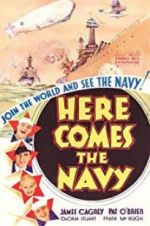 Watch Here Comes the Navy 123MoviesFree