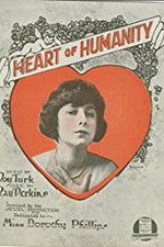Watch The Heart of Humanity 123MoviesFree