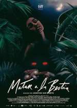 Watch To Kill the Beast 123MoviesFree