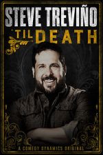 Watch Steve Trevi�o: \'Til Death (TV Special 2019) 123MoviesFree