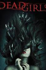 Watch Dead Girls 123MoviesFree