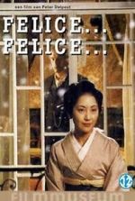 Watch Felice... Felice... 123MoviesFree