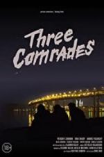 Watch Three Comrades 123MoviesFree