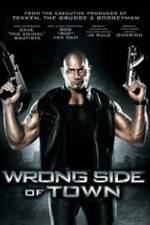 Watch Wrong Side of Town 123MoviesFree
