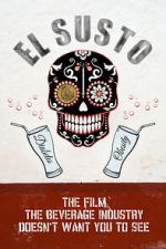 Watch El Susto 123MoviesFree