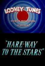 Watch Hare-Way to the Stars (Short 1958) 123MoviesFree