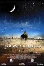 Watch Journey to Mecca 123MoviesFree