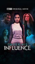 Watch Under His Influence 123MoviesFree