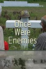 Watch Once Were Enemies 123MoviesFree