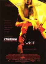 Watch Chelsea Walls 123MoviesFree