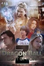 Watch Dragon Ball Z: Light of Hope 123MoviesFree