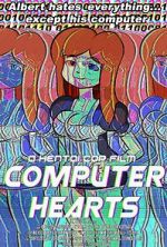 Watch Computer Hearts (Short 2015) 123MoviesFree