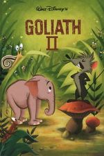 Watch Goliath II (Short 1960) 123MoviesFree