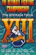 Watch UFC 13 The Ultimate Force 123MoviesFree