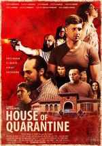 Watch House of Quarantine 123MoviesFree