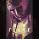 Watch Old Flame 123MoviesFree