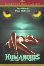 Watch Humanoids from the Deep 123MoviesFree