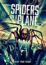 Watch Spiders on a Plane 123MoviesFree