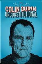 Watch Colin Quinn: Unconstitutional 123MoviesFree