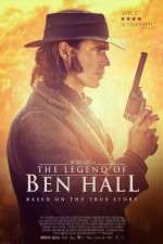 Watch The Legend of Ben Hall 123MoviesFree