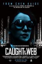 Watch Caught in the Web 123MoviesFree