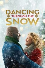Watch Dancing Through Christmas 123MoviesFree