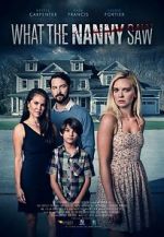 Watch What the Nanny Saw 123MoviesFree