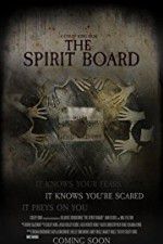 Watch The Spirit Board 123MoviesFree