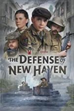 Watch The Defense of New Haven 123MoviesFree