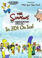 Watch The Simpsons 20th Anniversary Special - In 3D! On Ice! 123MoviesFree
