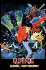 Watch Lupin III: Farewell to Nostradamus 123MoviesFree