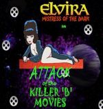 Watch Attack of the Killer B-Movies 123MoviesFree