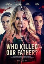 Watch Who Killed Our Father? 123MoviesFree
