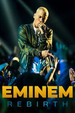 Watch Eminem: Rebirth 123MoviesFree