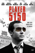 Watch Player 5150 123MoviesFree