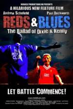 Watch Reds & Blues The Ballad of Dixie & Kenny 123MoviesFree