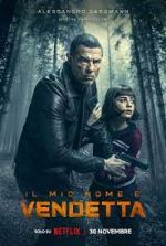 Watch My Name Is Vendetta 123MoviesFree