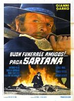 Watch Have a Good Funeral, My Friend... Sartana Will Pay 123MoviesFree