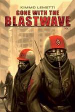 Watch Gone With The Blastwave 123MoviesFree